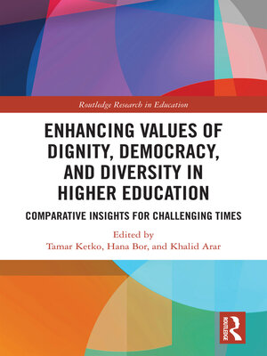 cover image of Enhancing Values of Dignity, Democracy, and Diversity in Higher Education